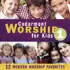 Stream & download Cedarmont Worship for Kids, Vol. 1