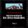 Los Cinco Musicales - Ha Llegado la Primavera