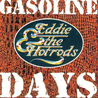 baixar álbum Eddie & The Hot Rods - Gasoline Days