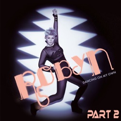 Robyn - Dancing On My Own (Fred Falke Radio Edit)