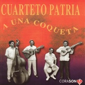 Cuarteto Patria - El Cuarto De Tula (partial)