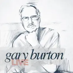 Gary Burton (Live) - Gary Burton Gary Burton (Live) - Gary Burton