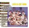 Disco de Oro: Internacional Carro Show album lyrics, reviews, download