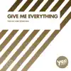Give Me Everything - Single album lyrics, reviews, download