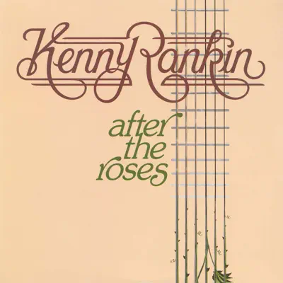 After the Roses - Kenny Rankin