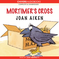 Joan Aiken - Mortimer's Cross (Unabridged) artwork