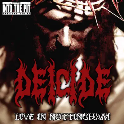 Deicide (Live In Nottingham) - Deicide