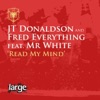Read My Mind (feat. Mr White) - EP