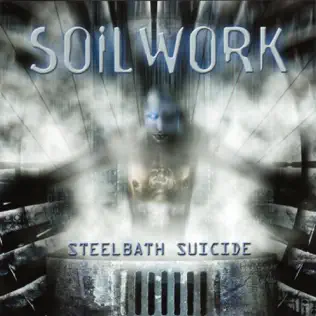 Album herunterladen Soilwork - Steelbath Suicide
