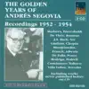 Stream & download Guitar Recital: Segovia, Andres - Mudarra, A. - Frescobaldi, G.A. - Visee, R. De - Rameau, J.-P. (The Golden Years of Andres Segovia) (1952-1954)