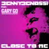 Close to Me (feat. Gary Go) - EP album lyrics, reviews, download