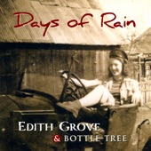 Edith Grove & Bottle Tree - Jesse Ed