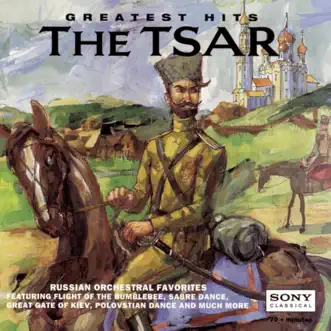 The Tsar: Greatest Hits by Eugene Ormandy & The Philadelphia Orchestra album reviews, ratings, credits