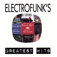 Electrofunk Greatest Hits by Mr. Dé album reviews, ratings, credits