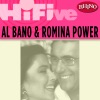 Rhino Hi-Five: Al Bano & Romina Power, 2007