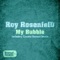 My Bubble (Electric Rescue Remix) - Roy Rosenfeld lyrics