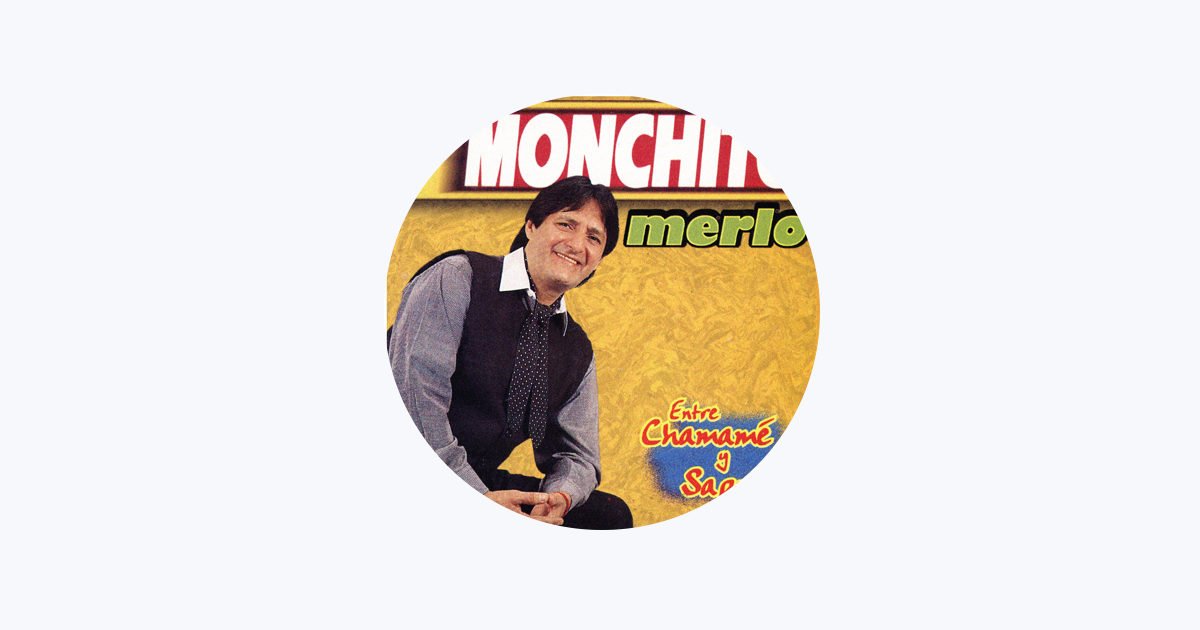 Monchito Merlo En Apple Music monchito merlo en apple music