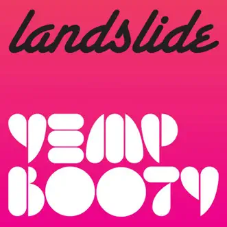 Yemp Booty by Landslide song reviws