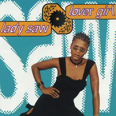 Lover Girl - Lady Saw Lover Girl - Lady Saw