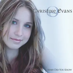 Mary Did You Know by Christine Evans album reviews, ratings, credits