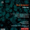 Schmidt: Concertos
