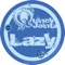 Lazy (Anthony Mansfield & Sneak-e Pete Remix) - Quincy Jointz lyrics