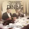 Stream & download Victorian Dining