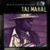 Martin Scorsese Presents the Blues: Taj Mahal album cover