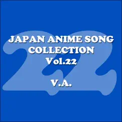Japan Animesong Collection, Vol. 22 (Anison・Japan) by Various Artists album reviews, ratings, credits