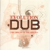 The Evolution of Dub Vol. 1: The Origin, 2010
