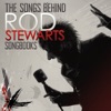The Songs Behind Rod Stewarts Songbooks