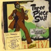 Three Piece Suit, 2008