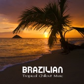 Brazilian Tropical Chillout Music artwork