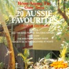 Home Among The Gum Trees - 20 Aussie Favourites