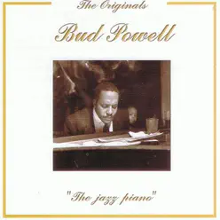 The Jazz Piano - Bud Powell The Jazz Piano - Bud Powell