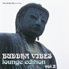 Buddha Vibes Lounge Edition, Vol. 2