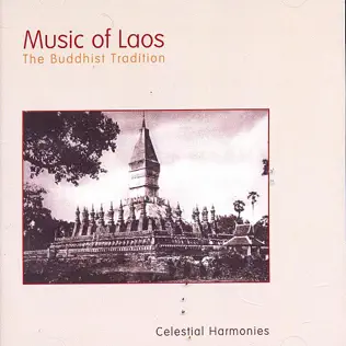 last ned album Various - Music Of Laos The Buddhist Tradition