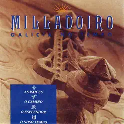 Galicia No Tempo - Milladoiro Galicia No Tempo - Milladoiro