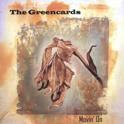 MOving'On - The Greencards MOving'On - The Greencards
