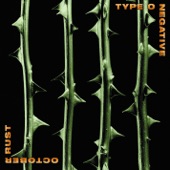 Type O Negative - Be My Druidess