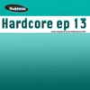 Hardcore EP13