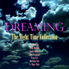 Dreaming, The Nightime Collection - Various Artists