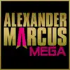 Mega (Deluxe Version) album lyrics, reviews, download