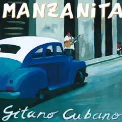 Gitano Cubano by Manzanita album reviews, ratings, credits