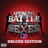 Battle of the Sexes (Deluxe Edition)