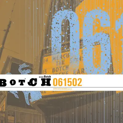 061502 (Live Audio Version) - Botch