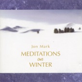Mark, Jon: Meditations On Winter artwork