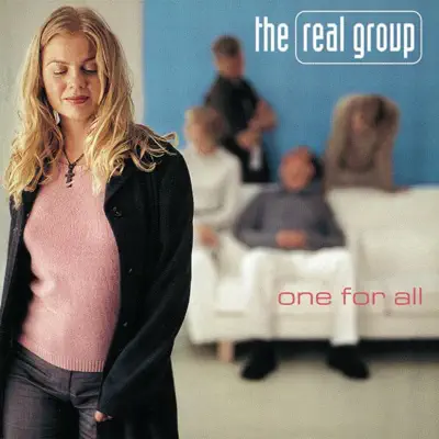 One for All (One for All) - The Real Group