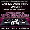 Give Me Everything (Tonight) (Pitbull feat. Ne-Yo, Afrojack & Nayer Remix Tribute)(129 BPM Interactive Remix Separates)