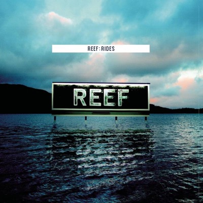 Rides - Reef